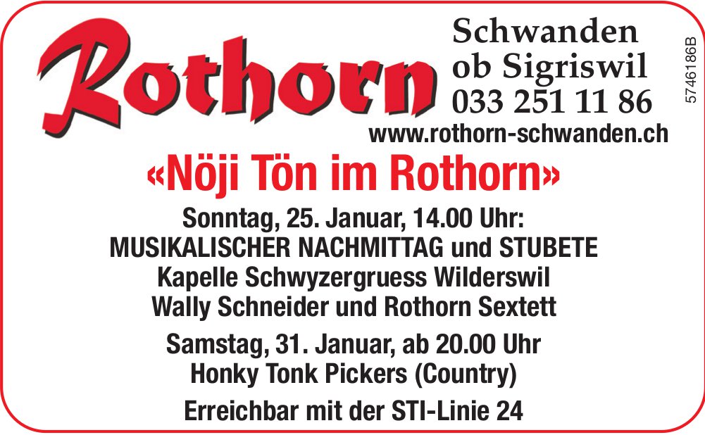 «Nöji Tön im Rothorn», 25. - 31. Januar, Schwanden ob Sigriswil