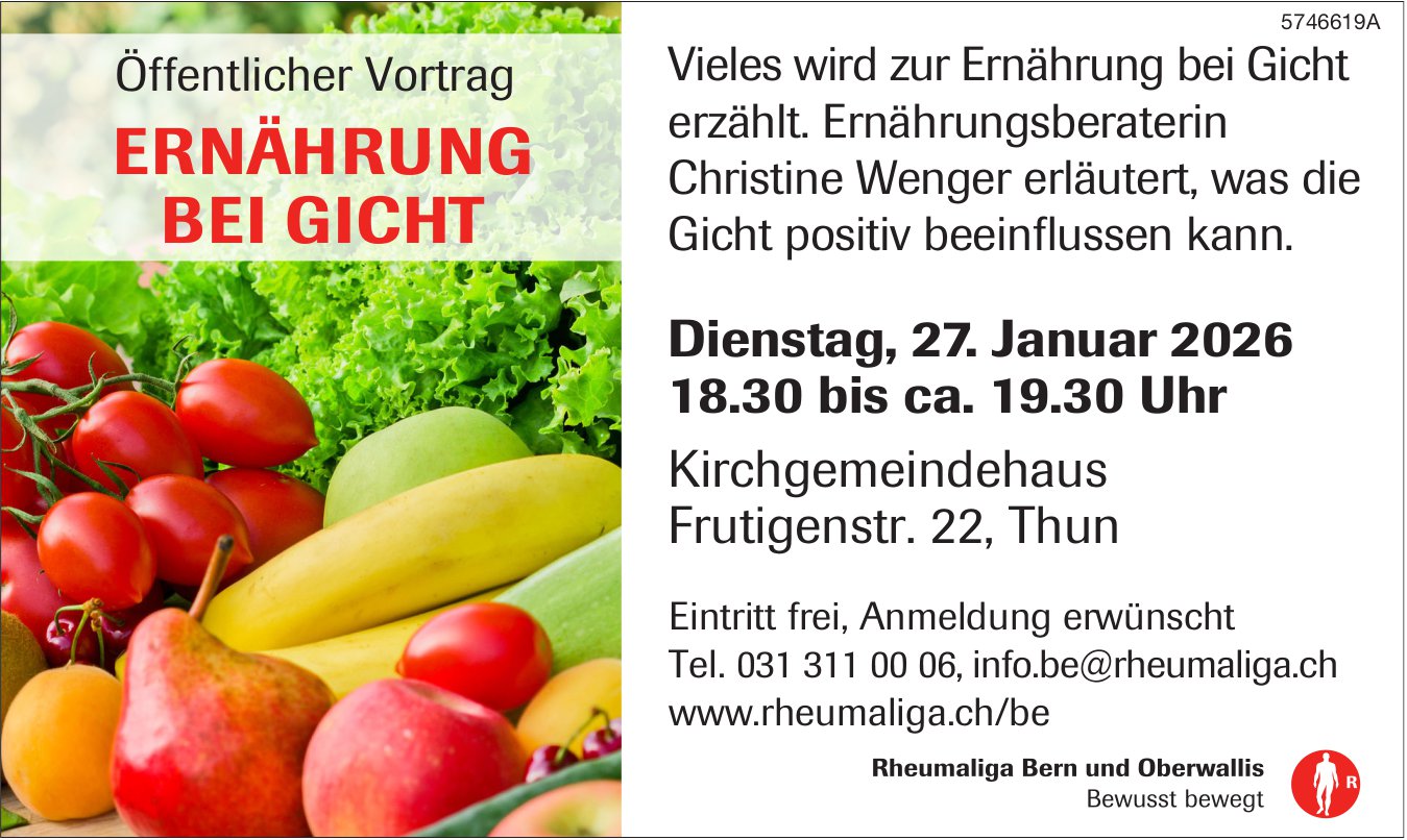 Ernährung bei Gicht, 27. Januar, Kirchgemeindehaus, Thun