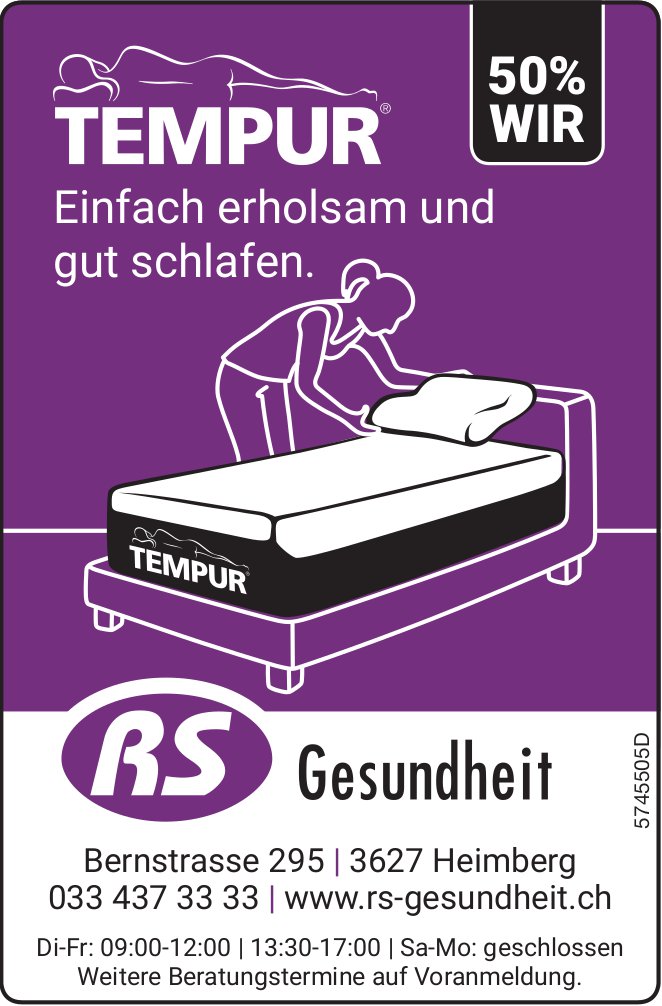 RS Gesundheit, Heimberg - TEMPUR: Einfach erholsam und gut schlafen.