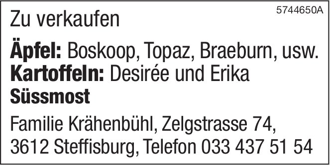Familie Krähenbühl, Steffisburg - Zu verkaufen Äpfel, Kartoffeln,  Süssmost