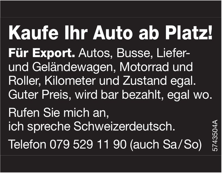 Kaufe Ihr Auto ab Platz!
