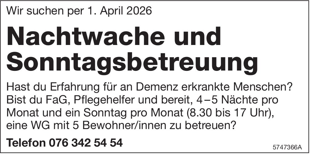 Nachtwache und Sonntagsbetreuung, gesucht