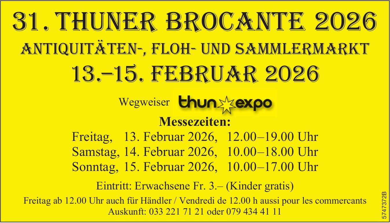 31. Thuner Brocante 2026, 13. - 15. Februar