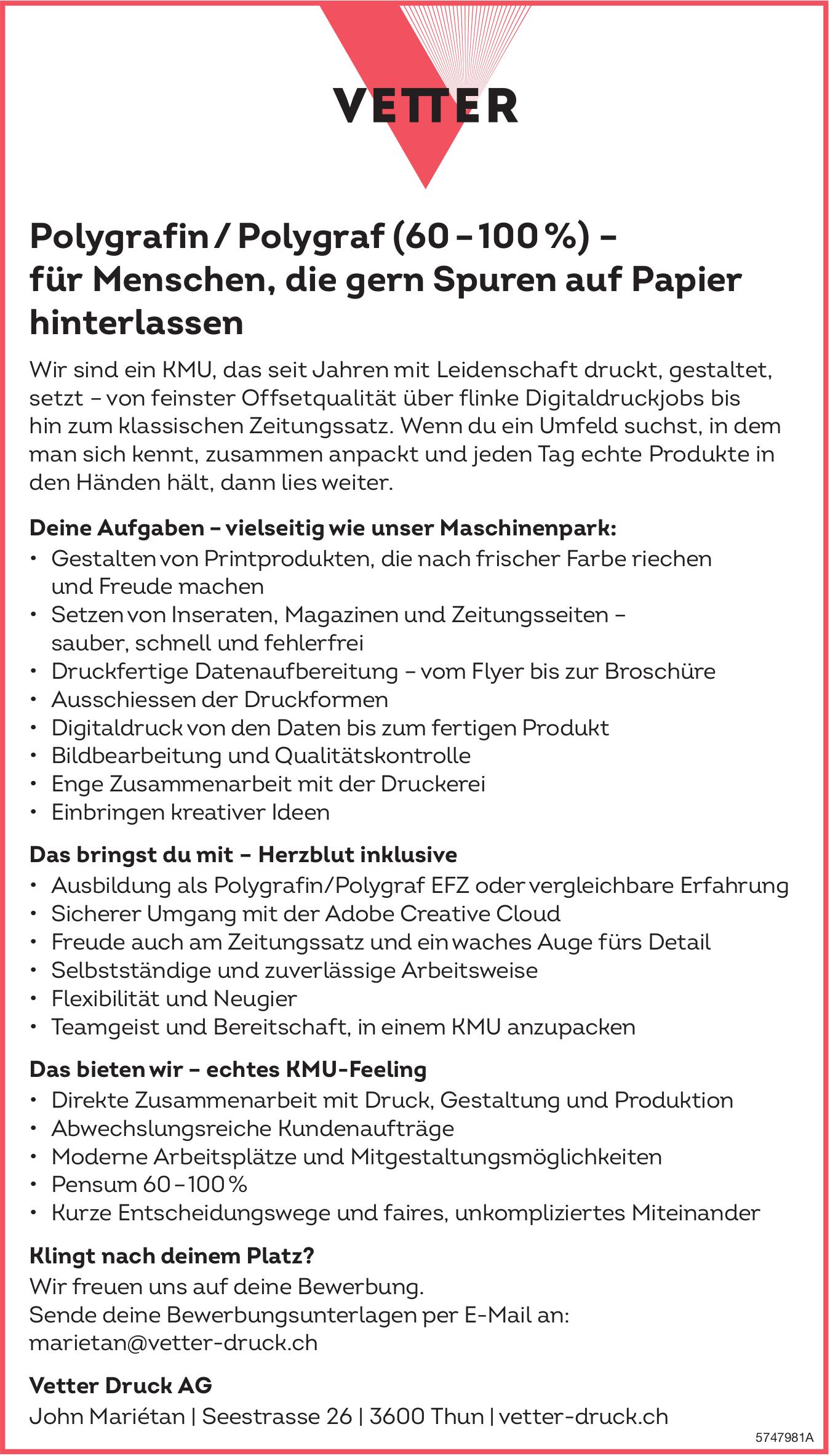 Polygrafin / Polygraf (60 – 100 %), Vetter Druck AG, Thun, gesucht