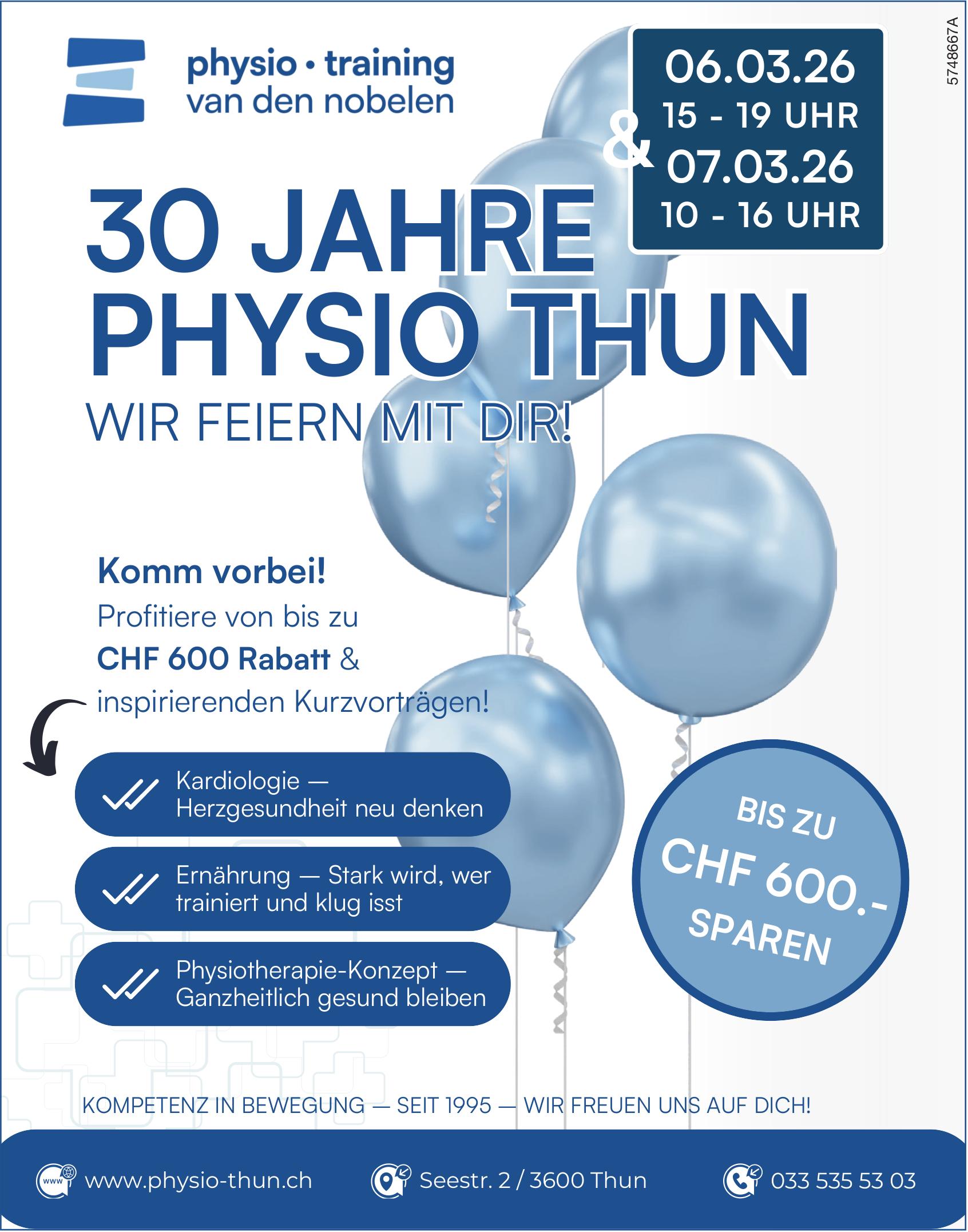 30 JAHRE PHYSIO THUN, 6. - 7. März