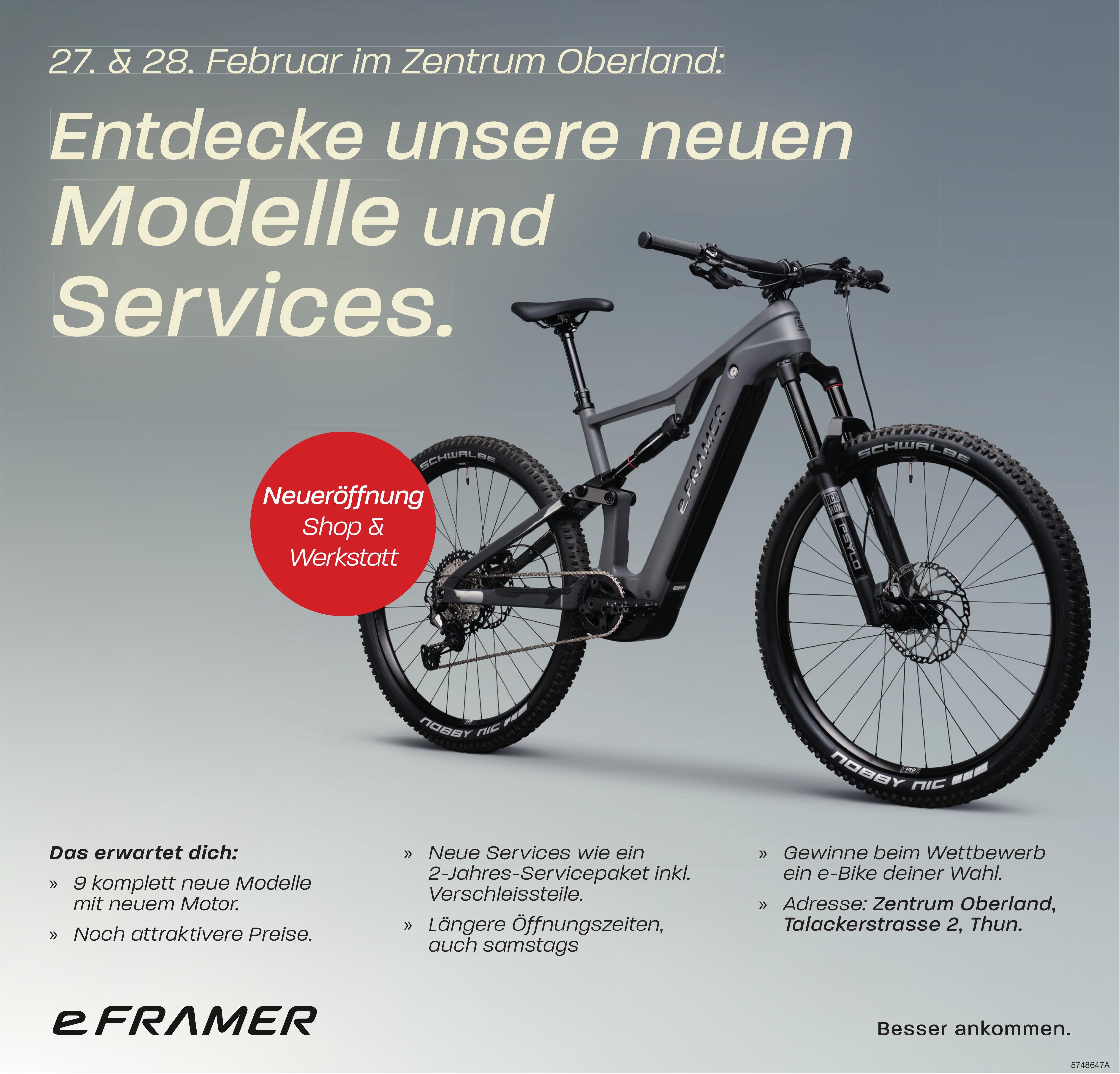 Entdecke unsere neuen Modelle und Services, 27. - 28. Februar, eFramer, Thun