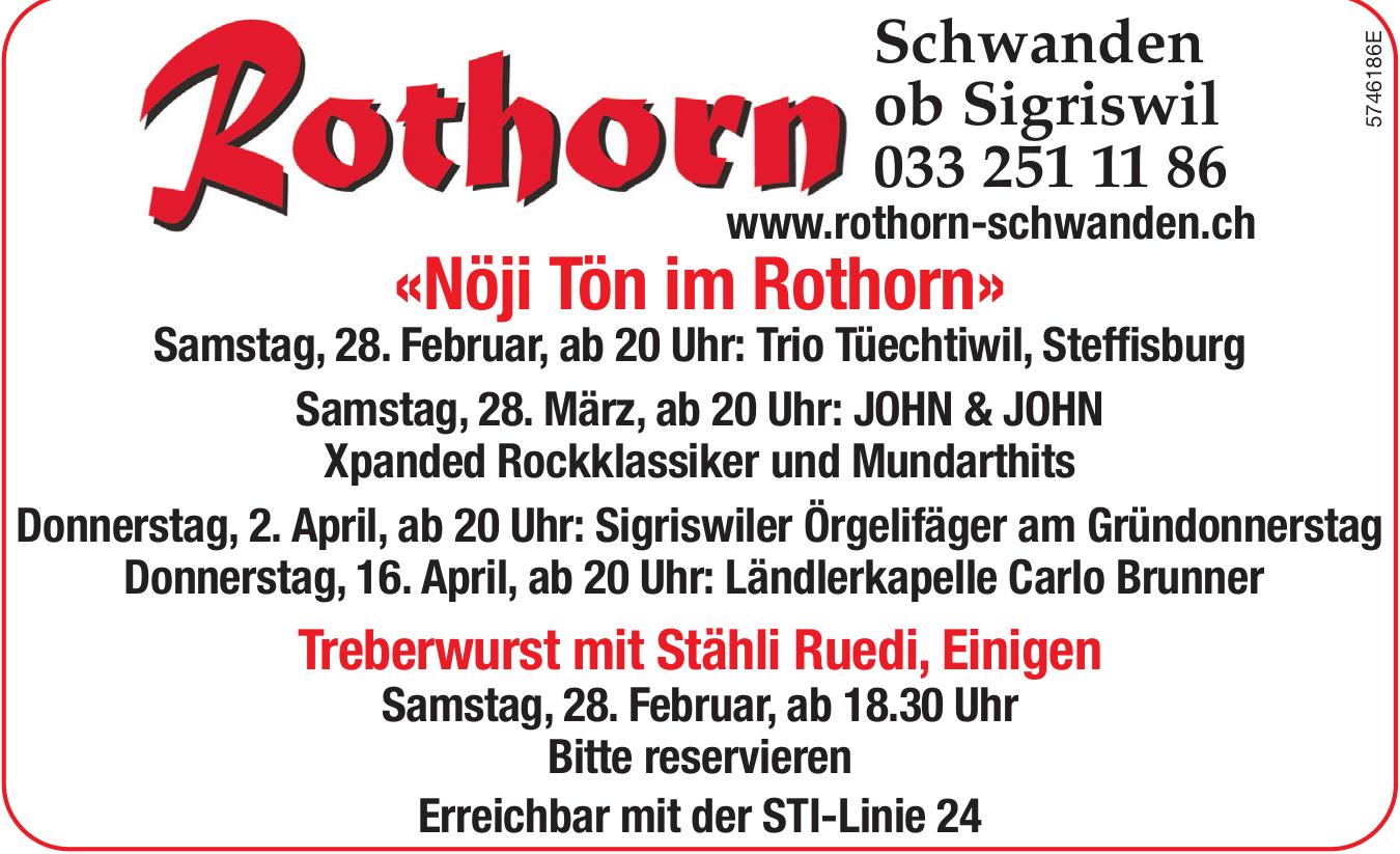 «Nöji Tön im Rothorn», 28. Februar - 16. April, Sigriswil