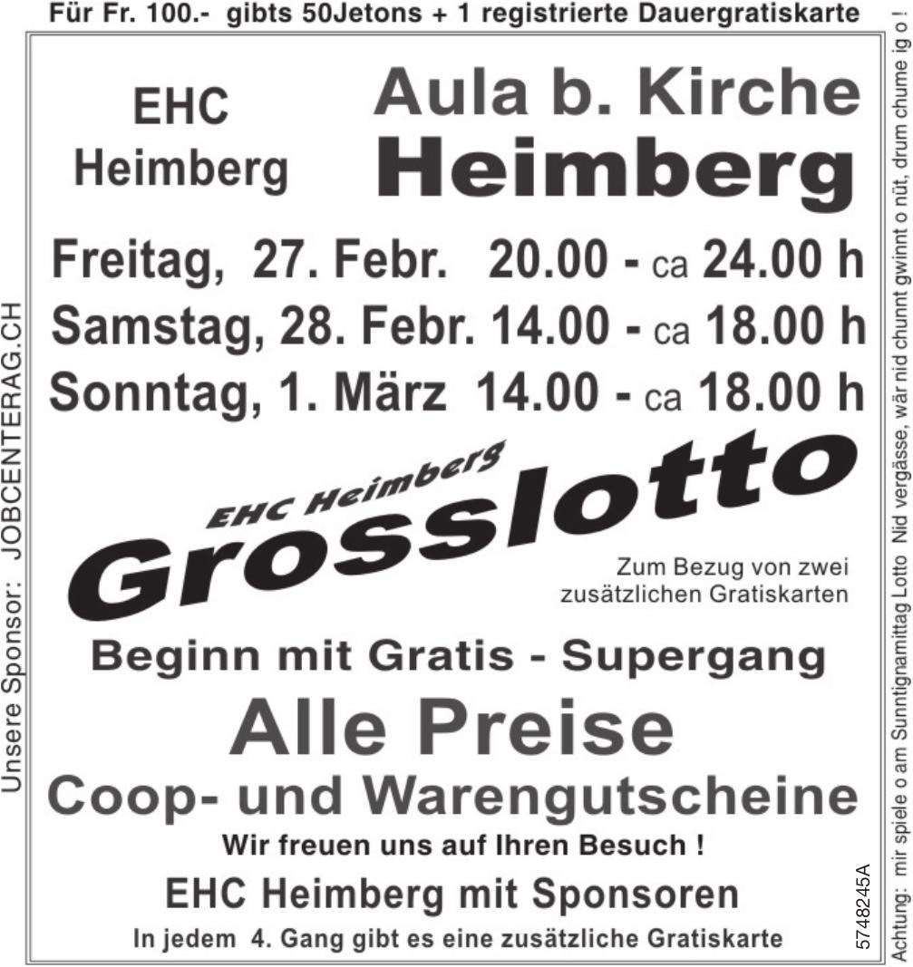 EHC Heimberg Grosslotto, 27. Februar - 1. März, Aula b. Kirche