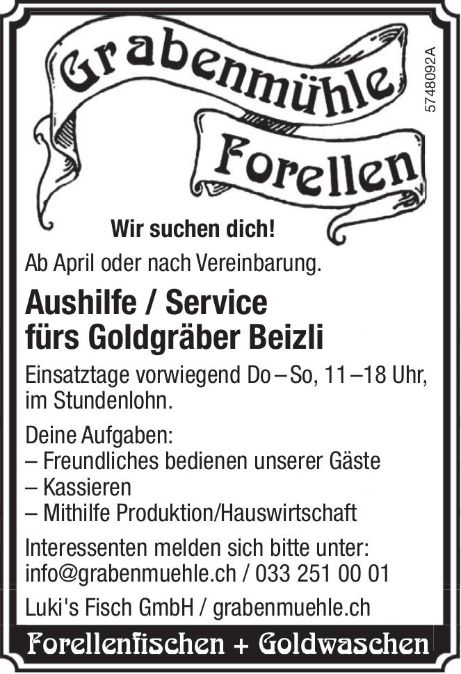 Aushilfe/Service fürs Goldgräber Beizli, Luki's Fisch GmbH, gesucht