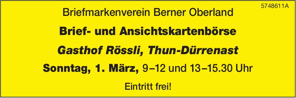 Brief- und Ansichtskartenbörse, 1. März, Gasthof Rössli, Thun-Dürrenast