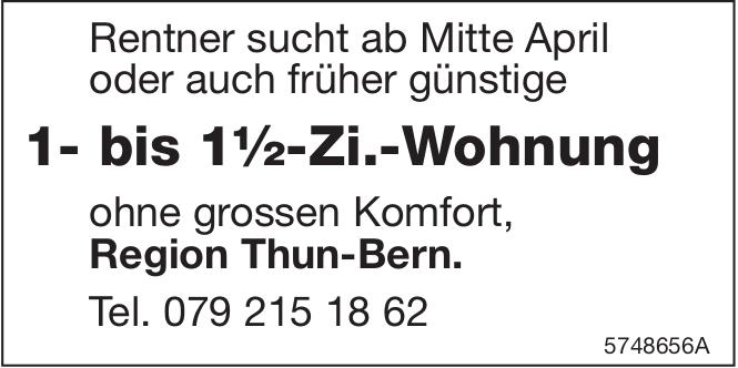 1- bis 1½-Zi.-Wohnung, Region Thun-Bern, zu mieten gesucht