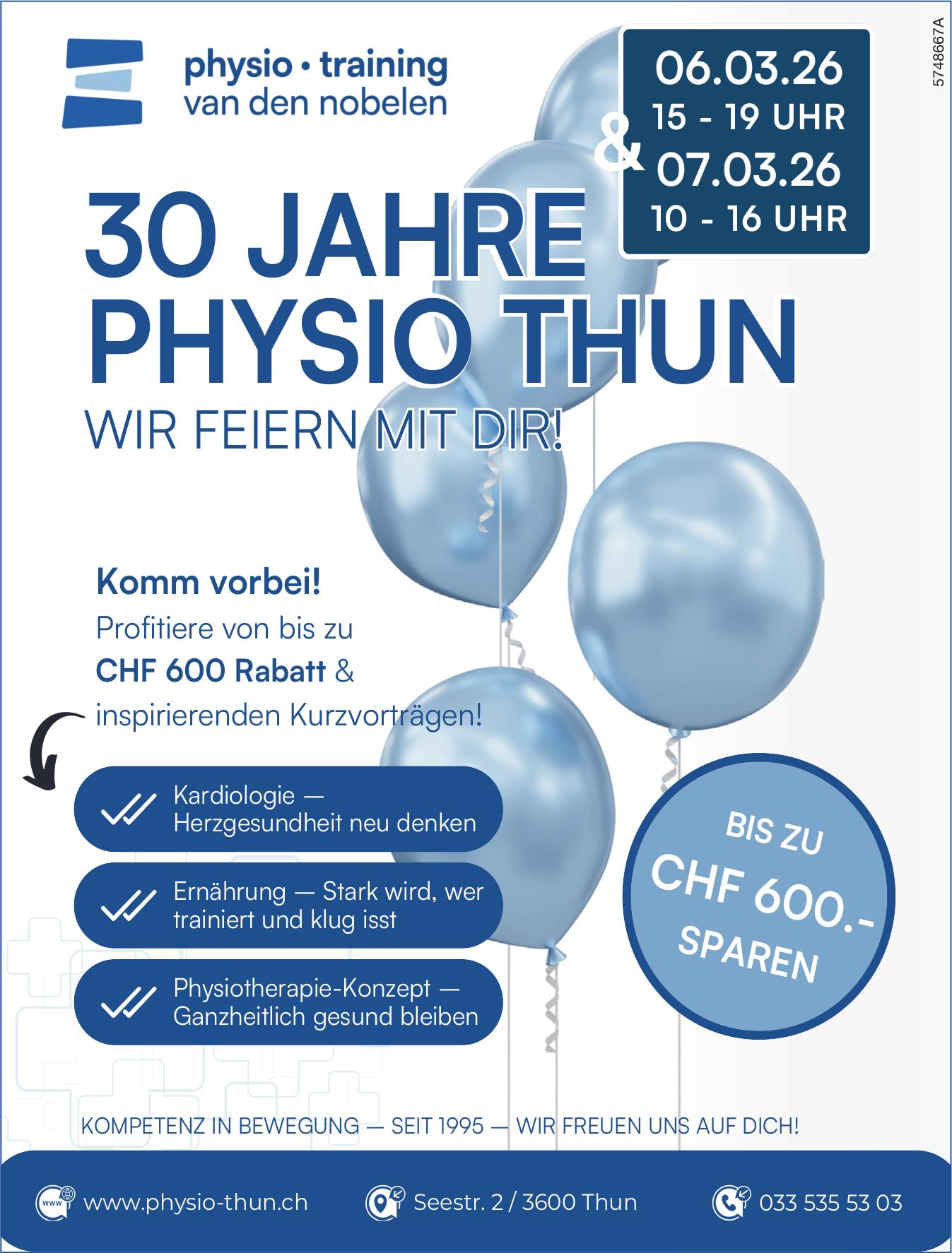 30 JAHRE PHYSIO THUN, 6. - 7. März
