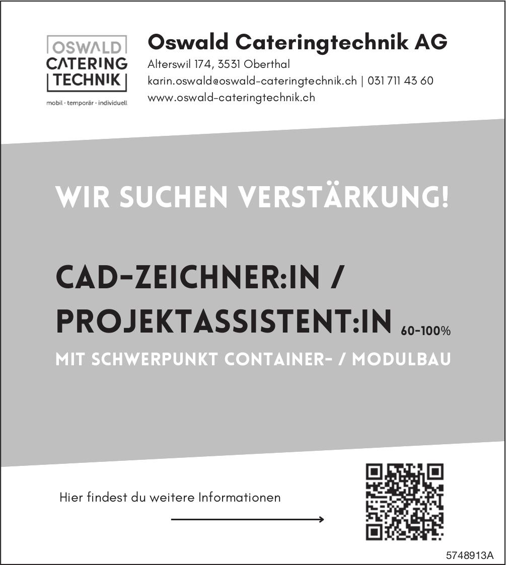 CAD-ZEICHNER:IN / PROJEKTASSISTENT:IN 60-100%, Oswald Cateringtechnik AG, Oberthal, Gesucht