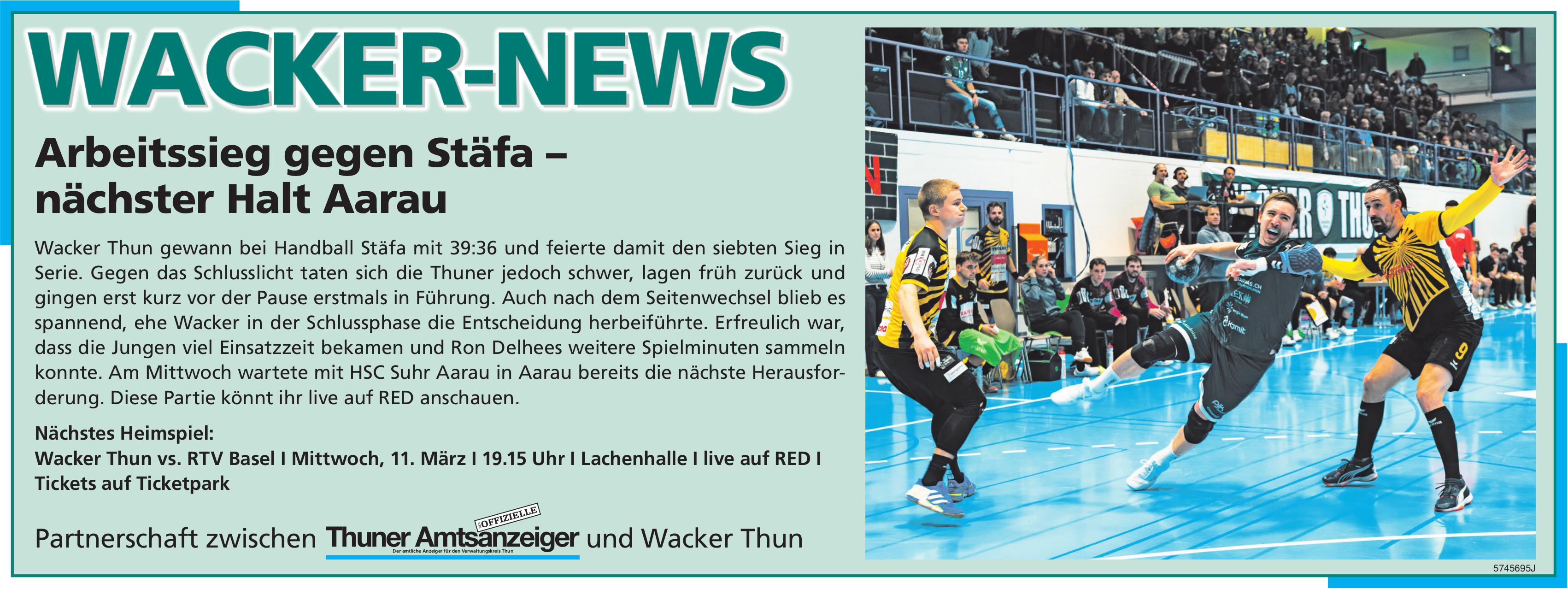 WACKER-NEWS: Arbeitssieg gegen Stäfa–nächster Halt Aarau, 11. März, Lachenhalle
