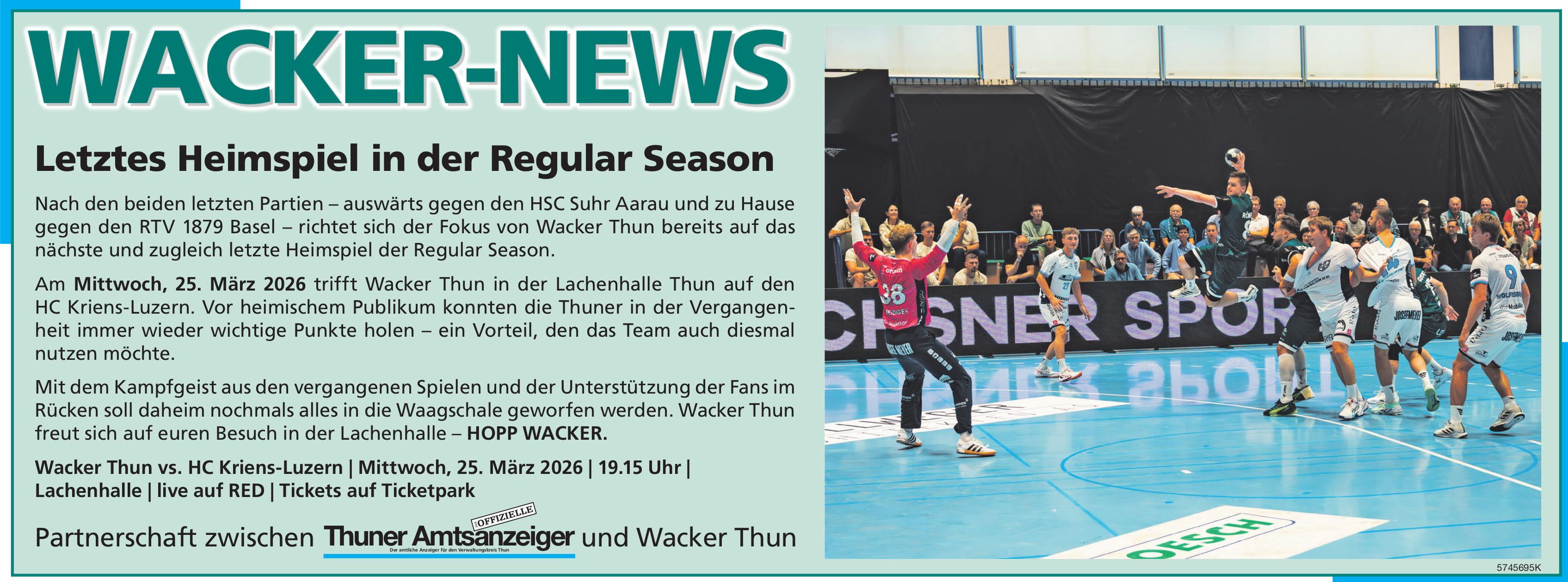 WACKER NEWS: Wacker Thun vs. HC Kriens-Luzern, 25. März, Lachenhalle Thun