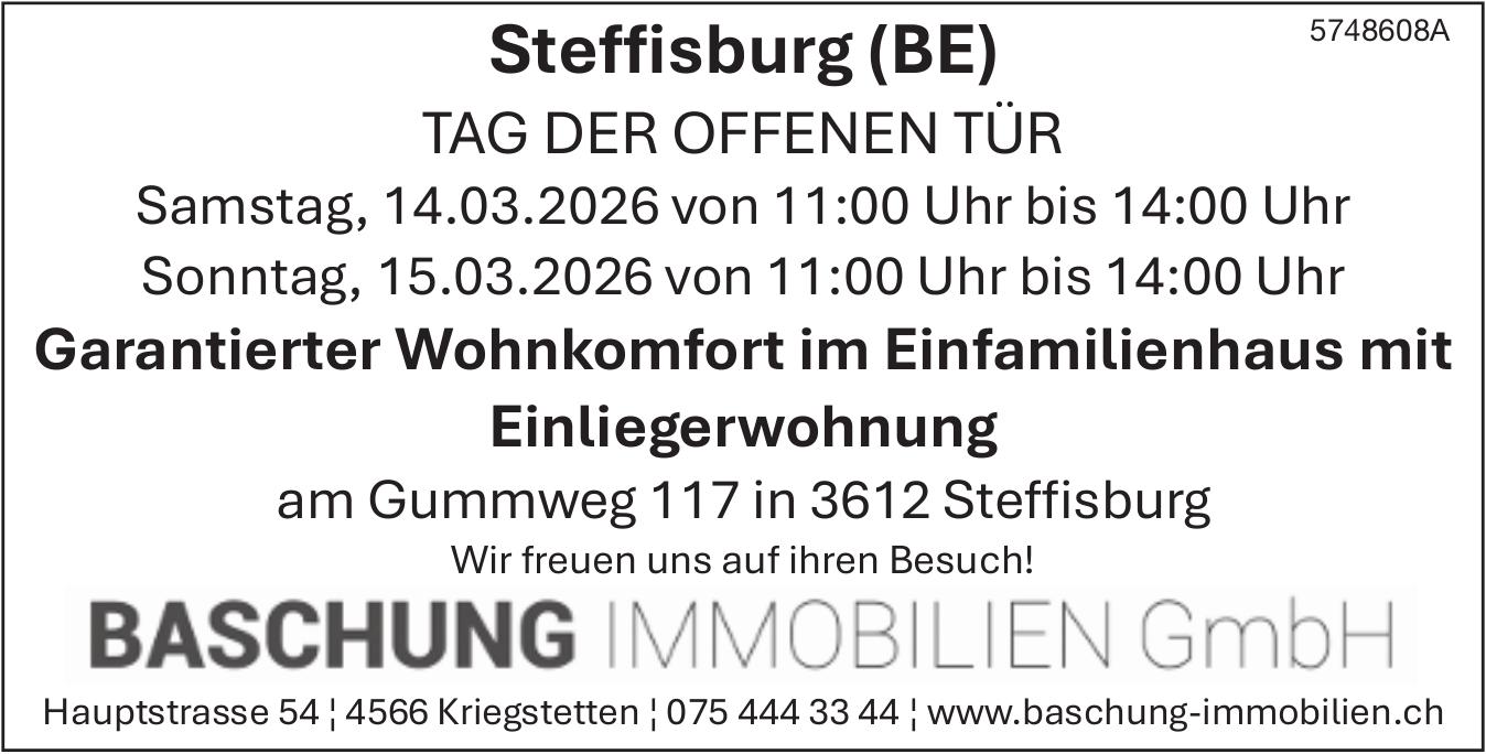 TAG DER OFFENEN TÜR, 14. - 15. März, am Gummweg 117 in 3612 Steffisburg, Kriegstetten
