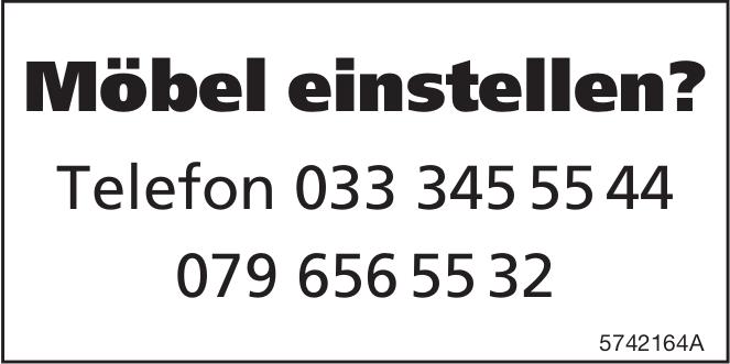 Möbel einstellen?, zu vermieten