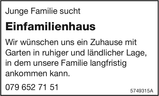 Einfamilienhaus, zu kaufen gesucht