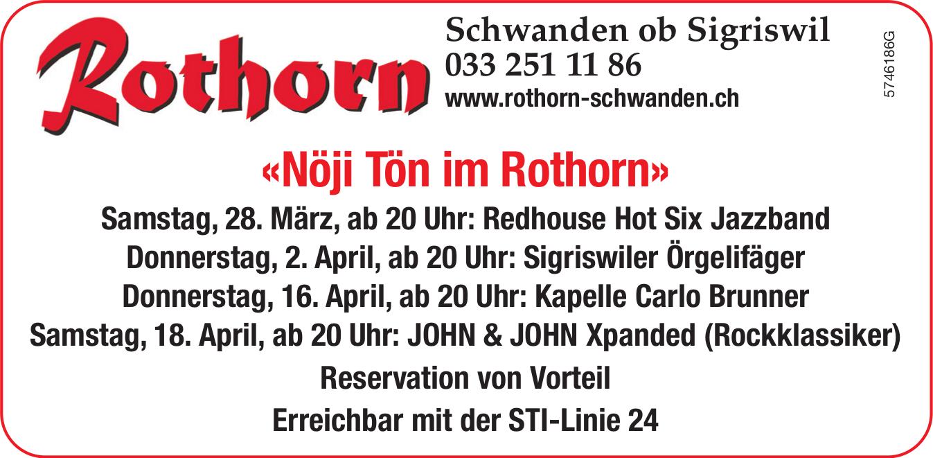 Nöji Tön im Rothorn, 28. März - 18. April, Rothorn, Schwanden Ob Sigriswil