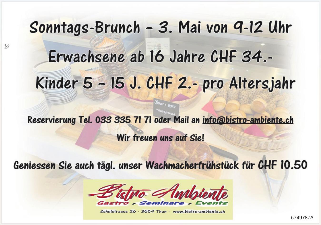 Sonntags-Brunch, 3. Mai, Bistro Ambiente, Thun