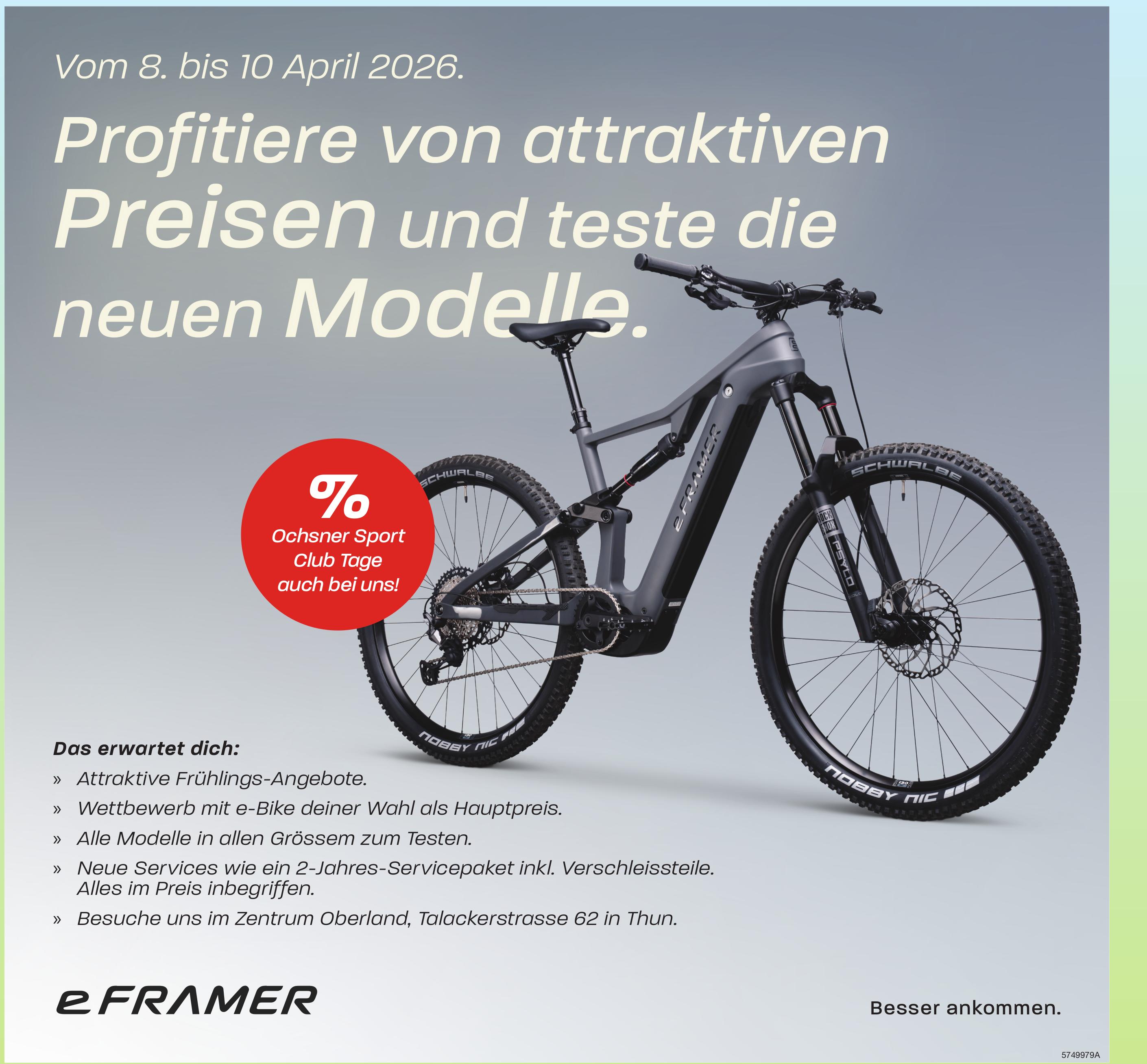 Profitiere von attraktiven Preisen und teste die neuen Modelle., 8. - 10. April, Thun
