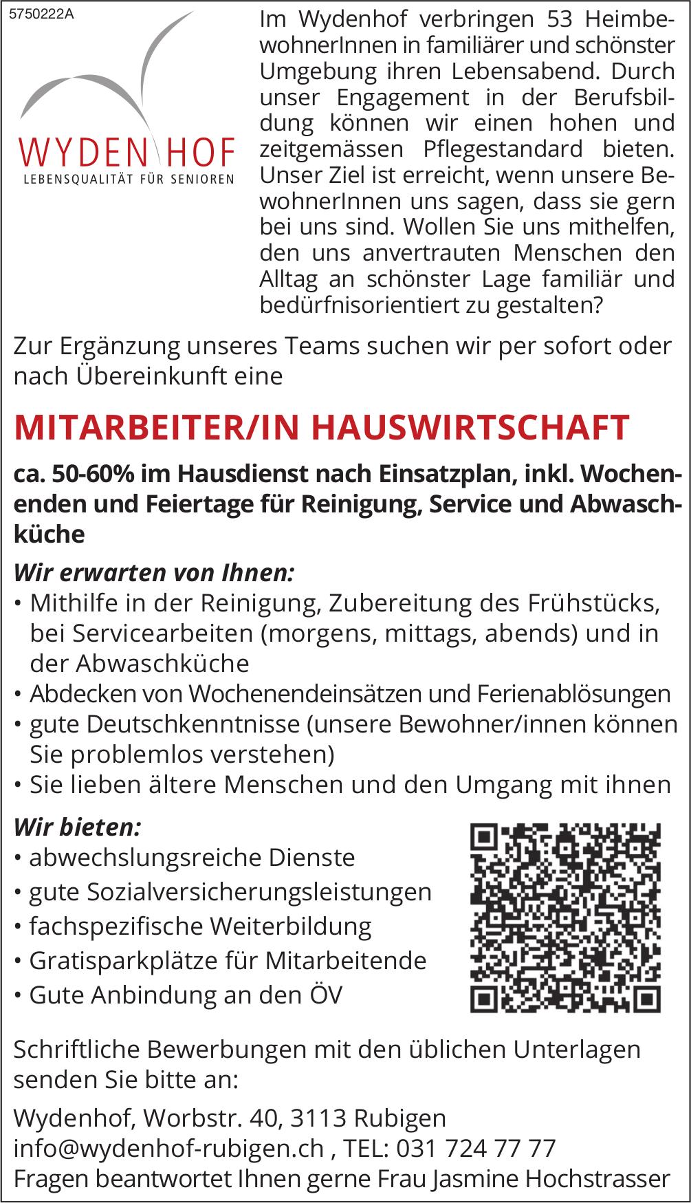 MITARBEITER/IN HAUSWIRTSCHAFT, WYDENHOF, Rubigen, Gesucht
