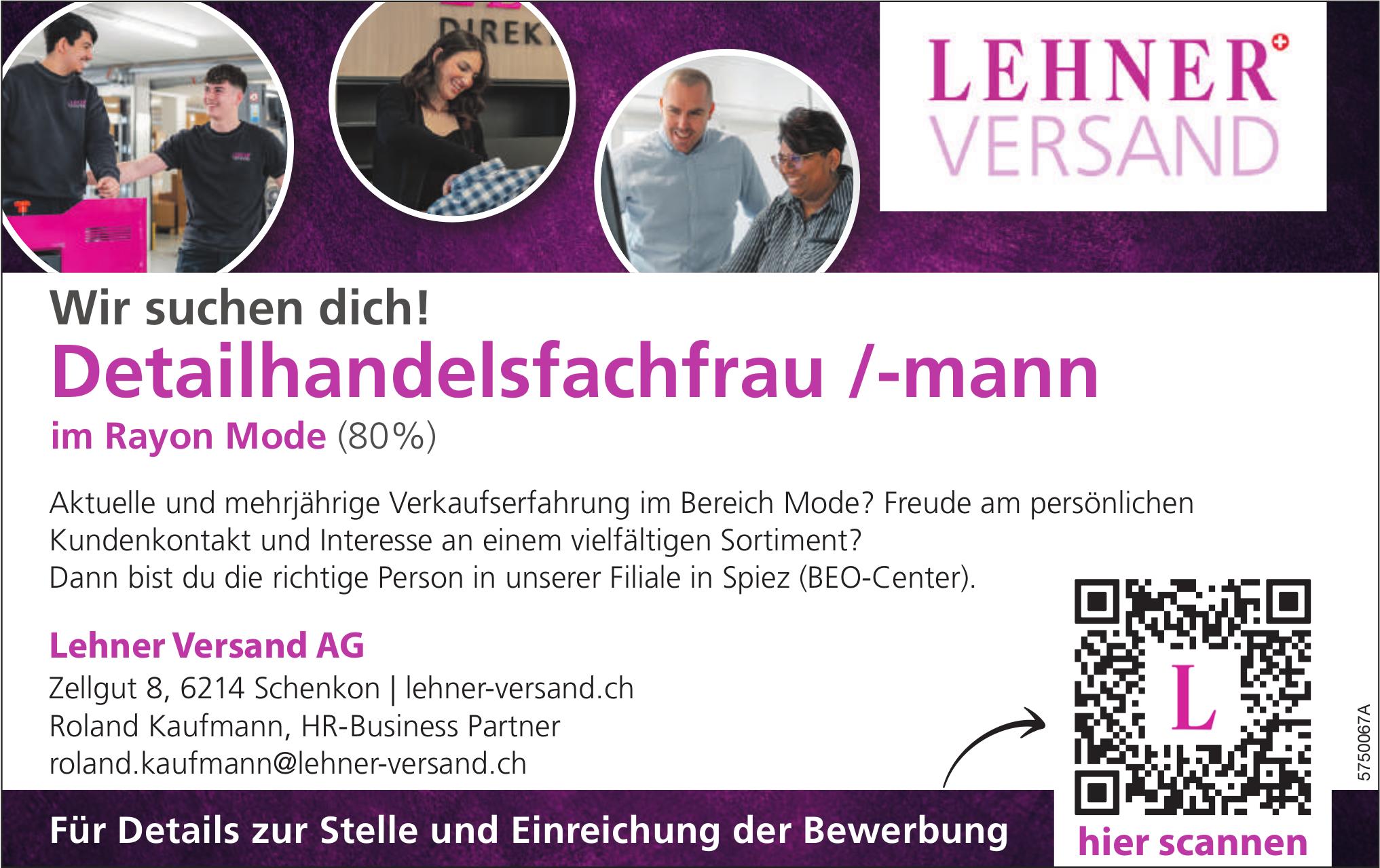 Detailhandelsfachfrau /-mann im Rayon Mode (80%), Lehner Versand AG, Schenkon, Gesucht