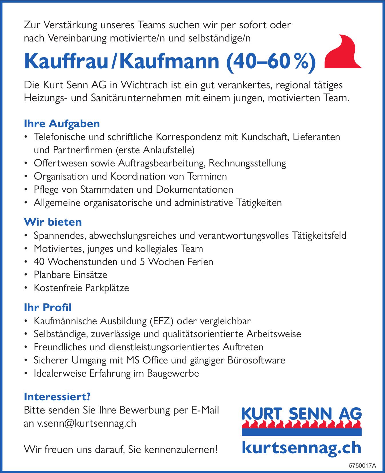 Kauffrau/Kaufmann (40–60%), KURT SENN AG, Wichtrach, Gesucht