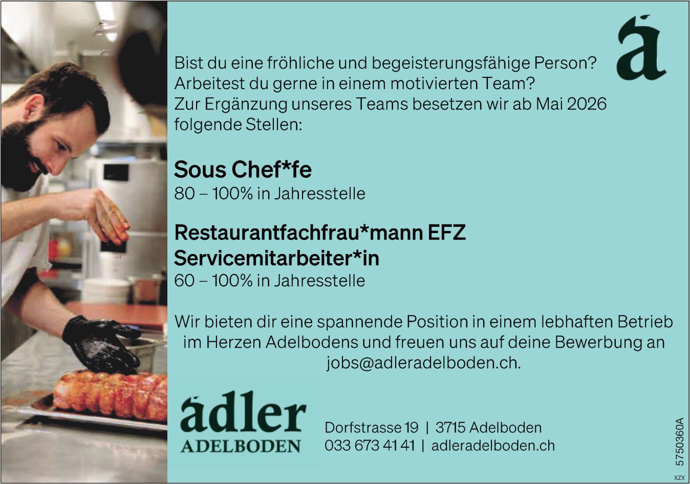 Sous Chef*fe 80 – 100% in Jahresstelle, adler ADELBODEN, Gesucht