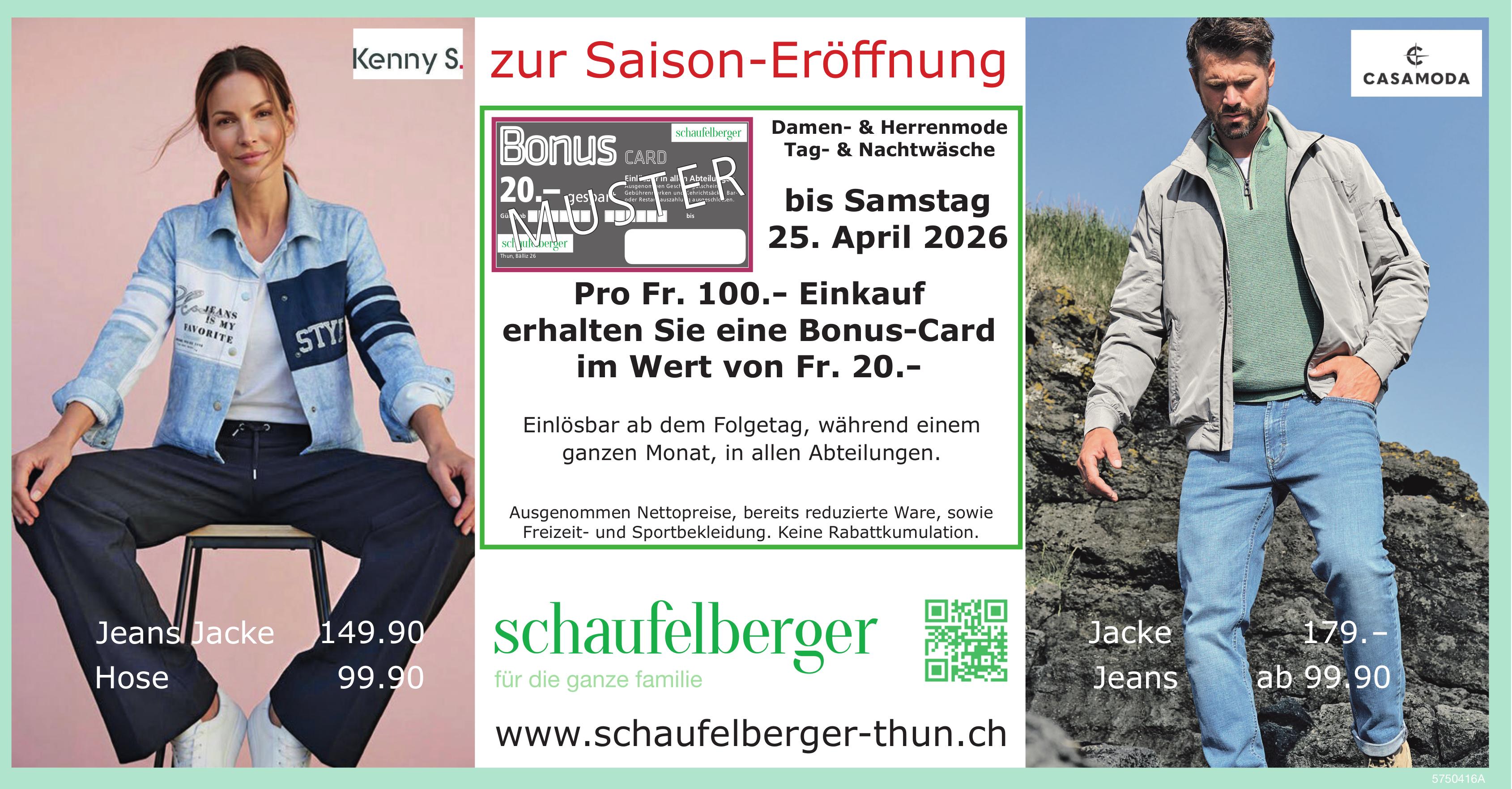 Zur Saison-Eröffnung: Pro Fr. 100.- Einkauf erhalten Sie eine Bonus-Card im Wert von Fr. 20., 8. - 25. April, Schaufelberger Thun
