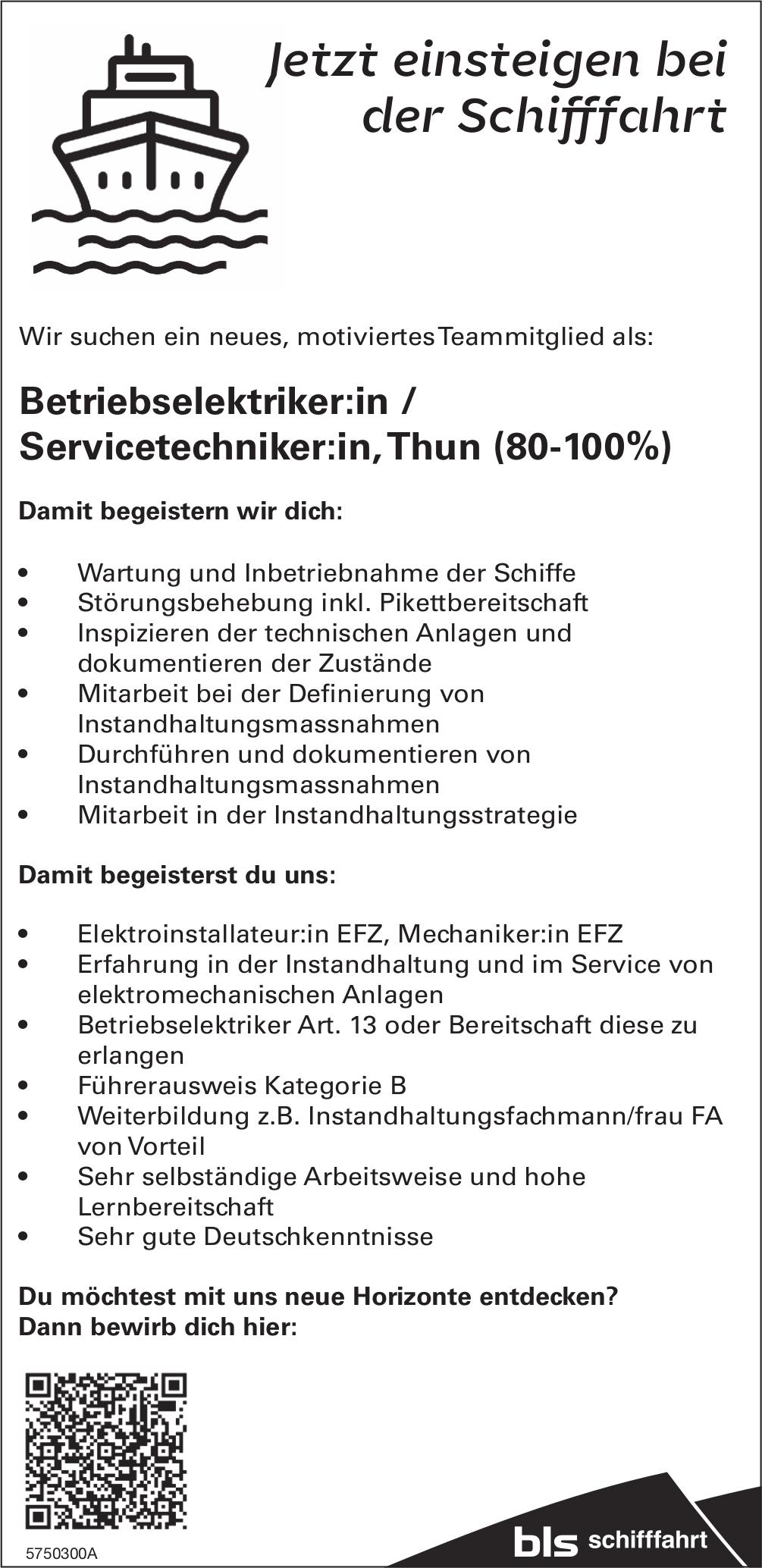 Betriebselektriker:in / Servicetechniker:in, Thun (80-100%), bls schiffahrt, Gesucht