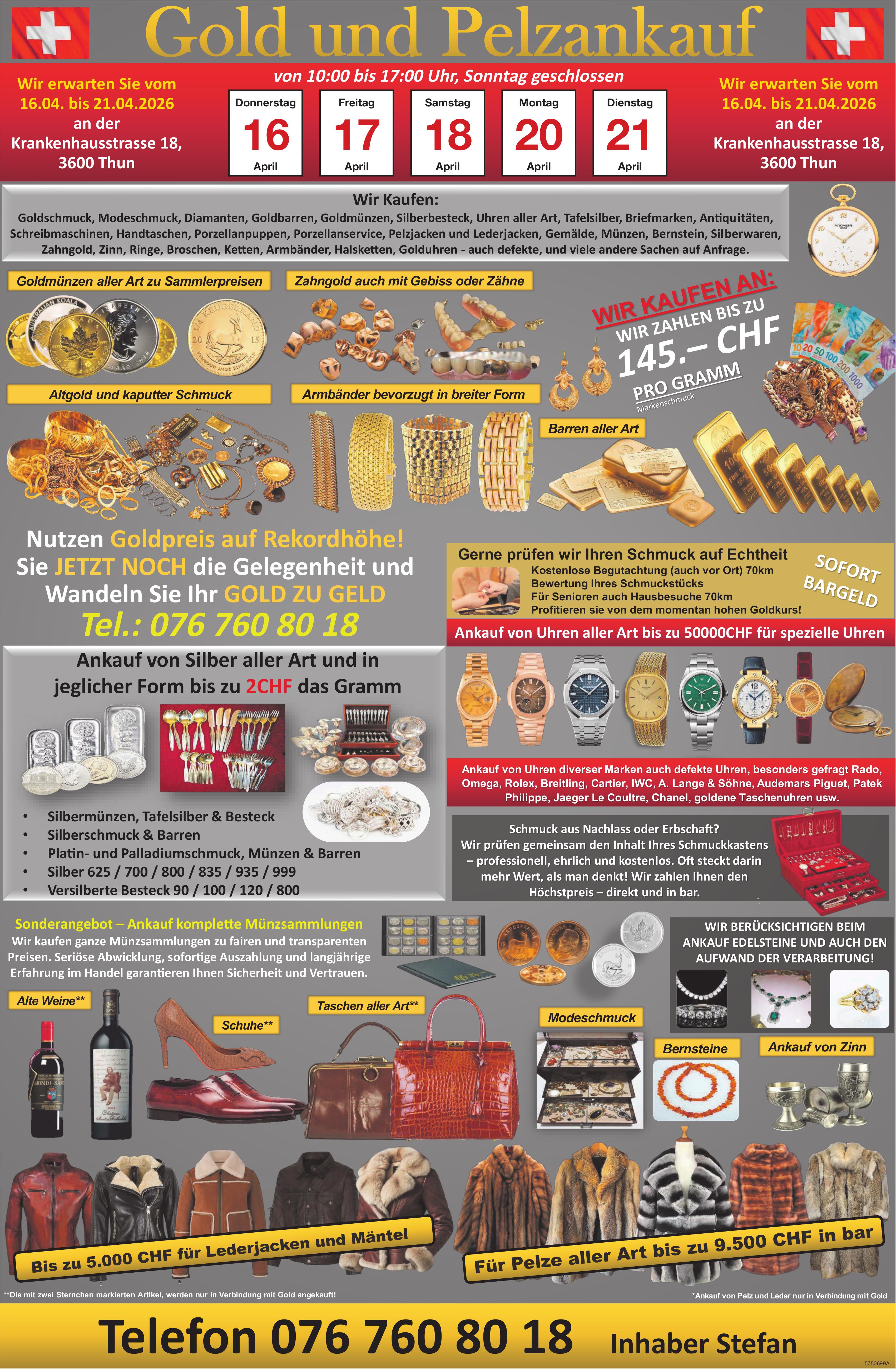 Gold und Pelzankauf, 16. - 21. April, Thun