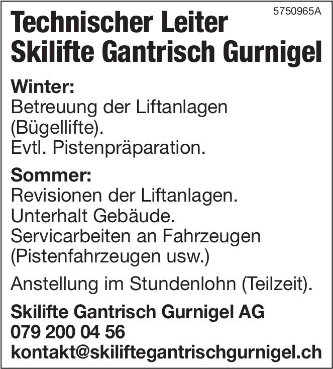 Technischer Leiter, Skilifte Gantrisch Gurnigel AG, Gesucht