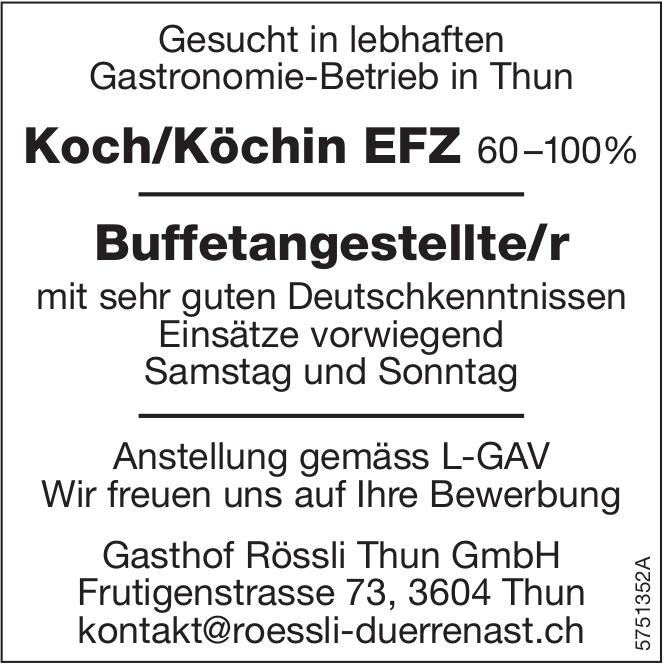 Koch/Köchin EFZ 60–100%, Gasthof Rössli Thun GmbH, Gesucht