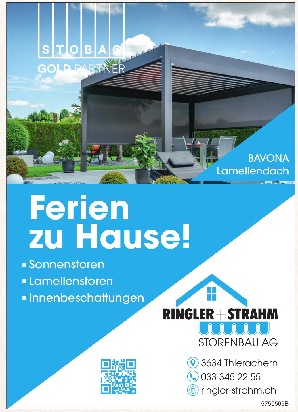 RINGLER + STRAHM STORENBAU AG, Ferien zu Hause!