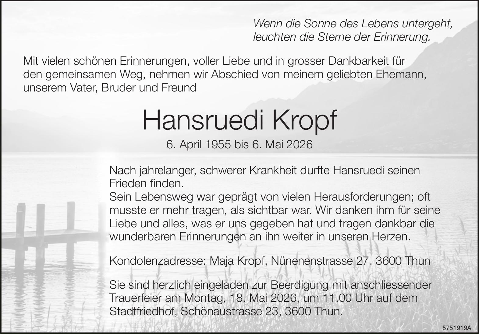 Kropf Hansruedi, Mai 2026 / TA