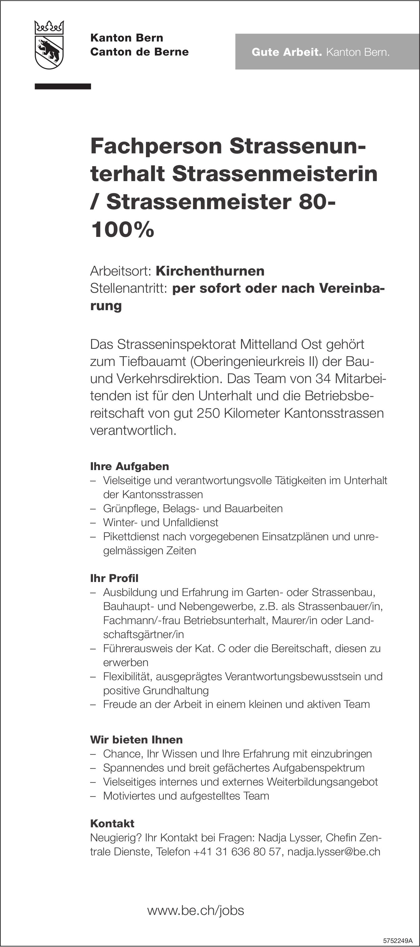 Fachperson Strassenunterhalt Strassenmeisterin / Strassenmeister 80-100%, Kanton Bern, Gesucht