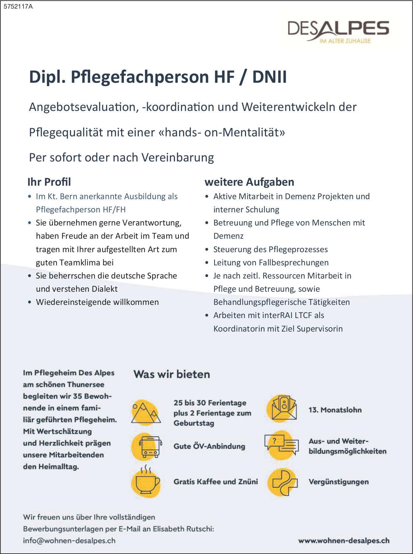 Dipl. Pflegefachperson HF / DNII, Des Alpes, Gesucht