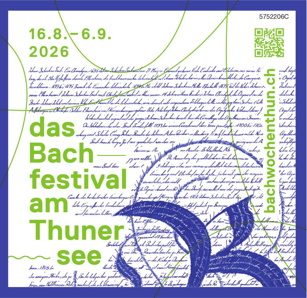 das Bach–festival am Thunersee, 16. August - 6. September