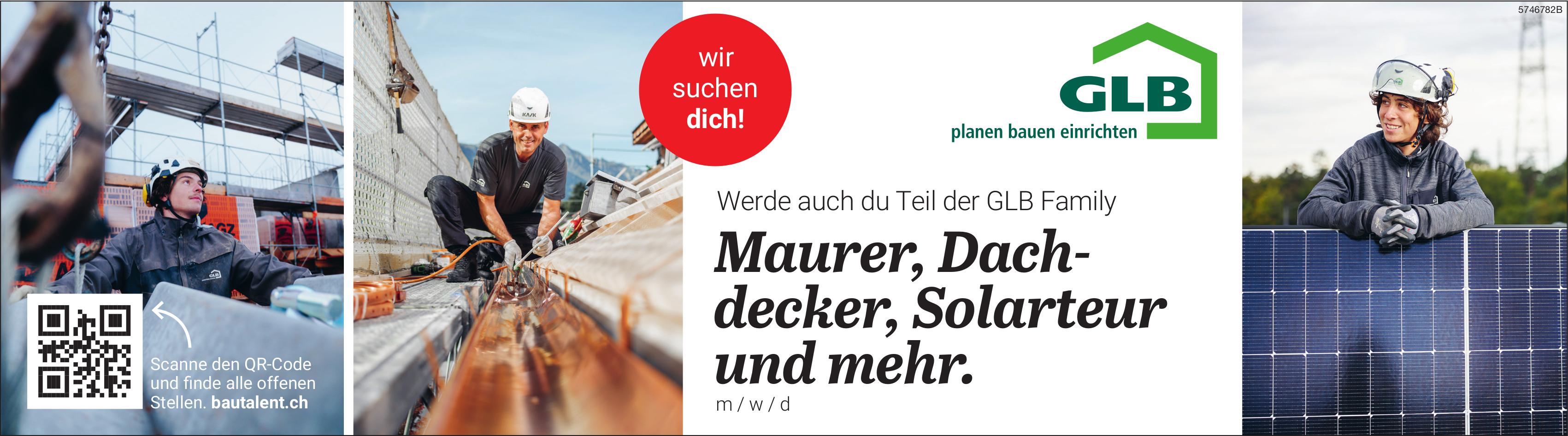 Maurer, Dachdecker, Solarteur und mehr., GLB, Gesucht