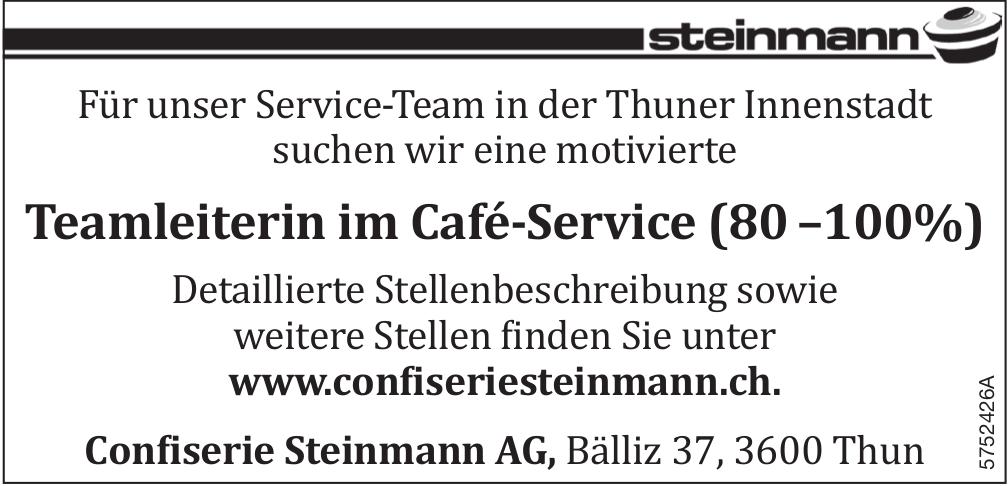 Teamleiterin im Café-Service (80 –100%), Confiserie Steinmann AG, Thun, gesucht
