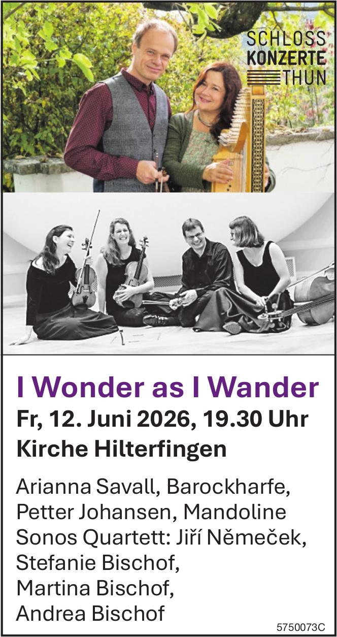 I Wonder as I Wander, 12. Juni, Kirche Hilterfingen
