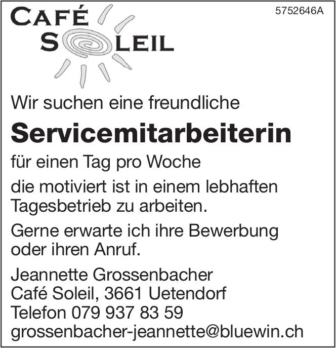 Servicemitarbeiterin, Café Soleil, Uetendorf, Gesucht
