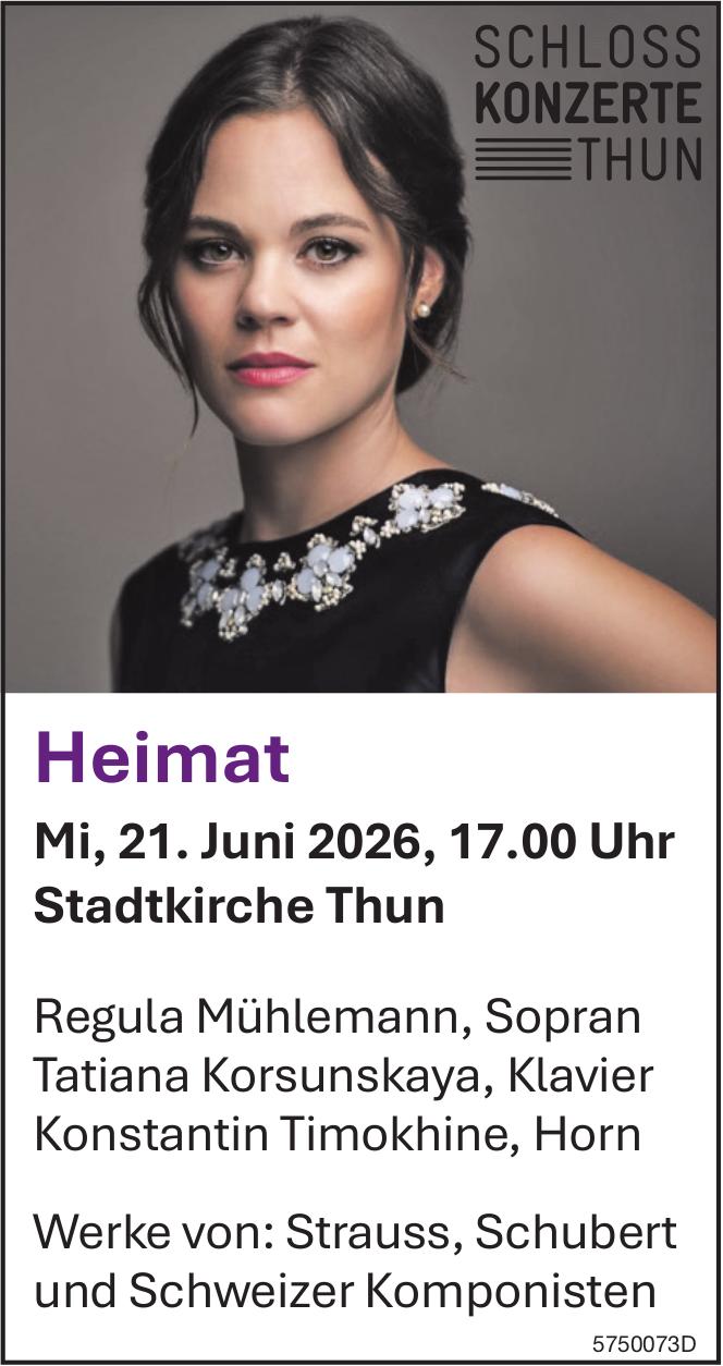 Heimat, 21. Juni, Stadtkirche Thun
