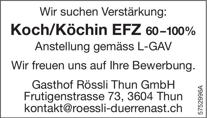 Koch/Köchin EFZ 60–100%, Gasthof Rössli Thun GmbH, Gesucht