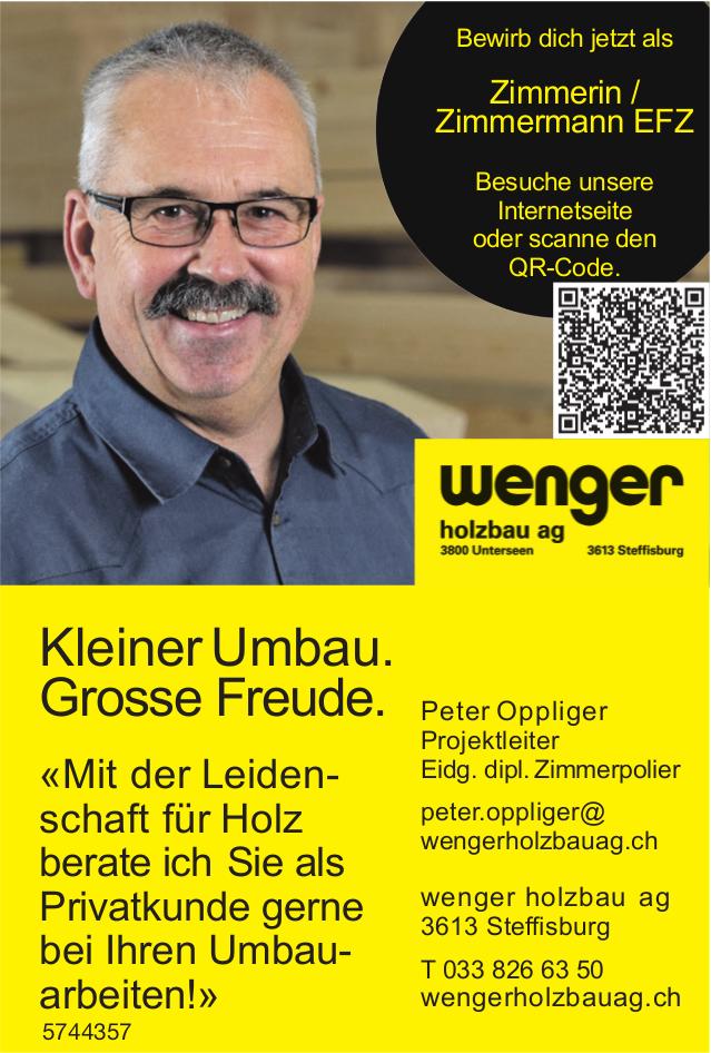Zimmerin / Zimmermann EFZ, Wenger holzbau ag, Steffisburg, Gesucht
