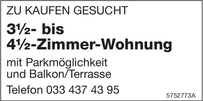 3½- bis 4½-Zimmer-Wohnung, 3½ Zimmer-Wohnung, zu kaufen gesucht