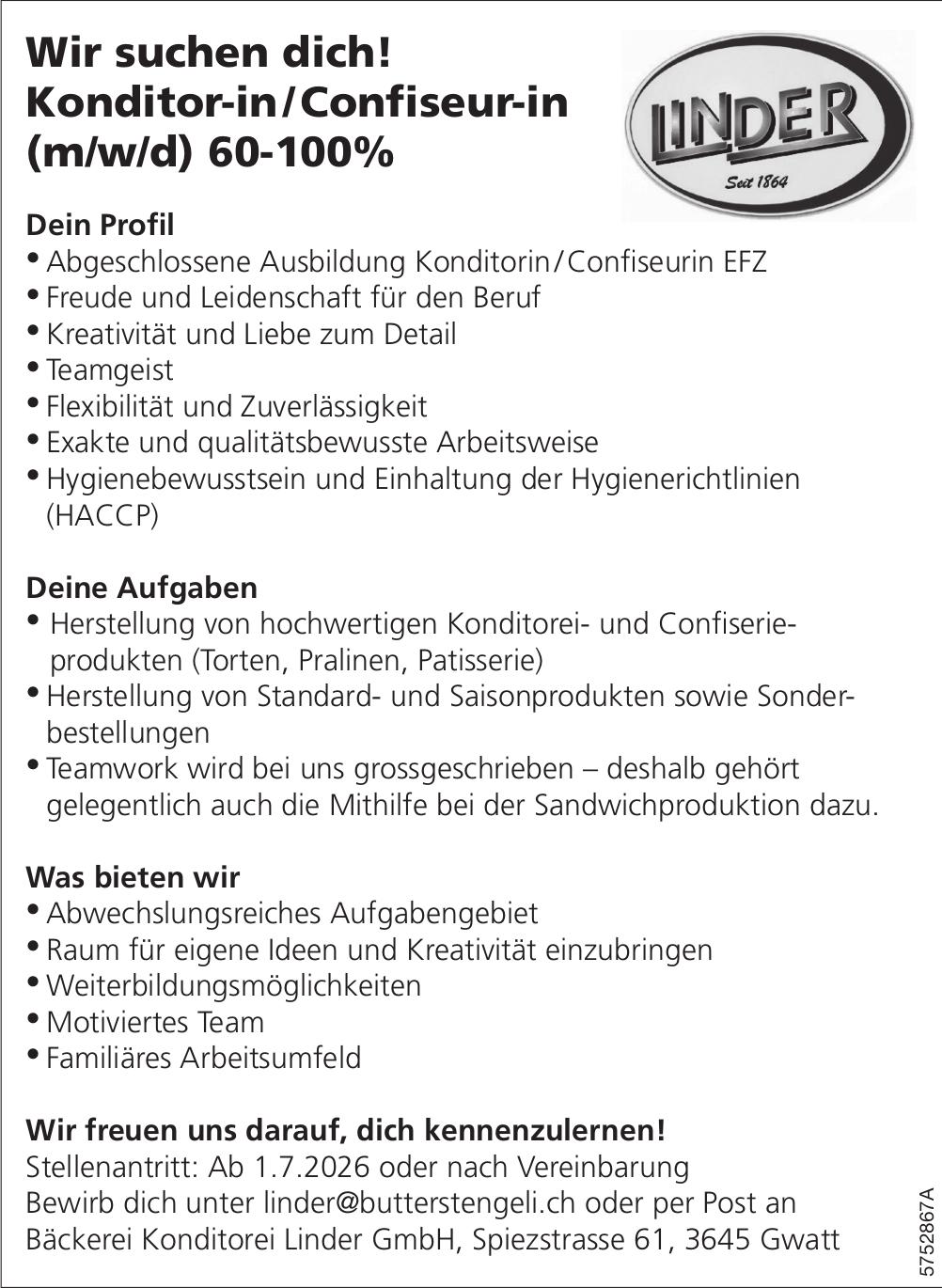 Konditor-in/Confiseur-in (m/w/d) 60-100%, Bäckerei Konditorei Linder GmbH, Gwatt, Gesucht
