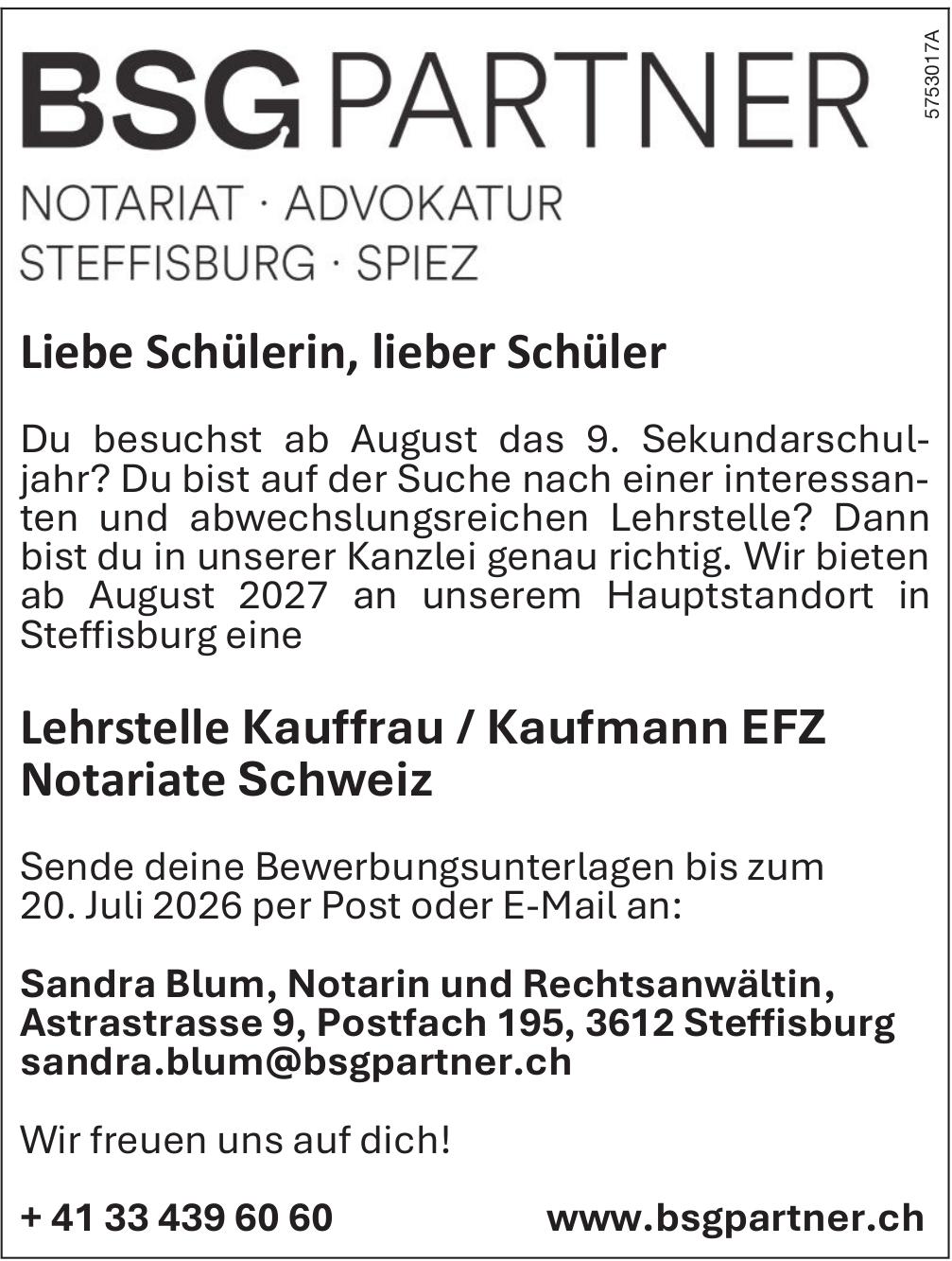 Lehrstelle Kauffrau / Kaufmann EFZ Notariate Schweiz, BSG Partner, Steffisburg, Gesucht