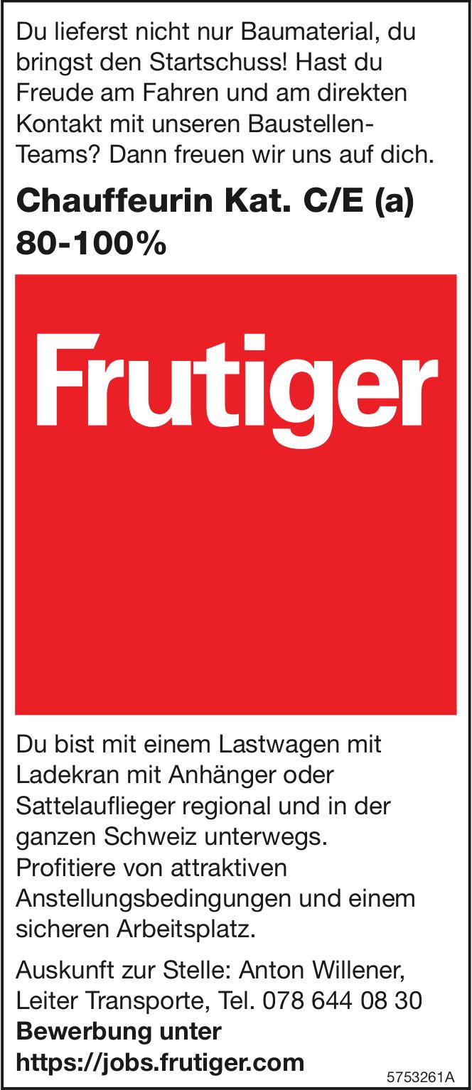 Chauffeurin Kat. C/E (a) 80-100%, Frutiger, Gesucht